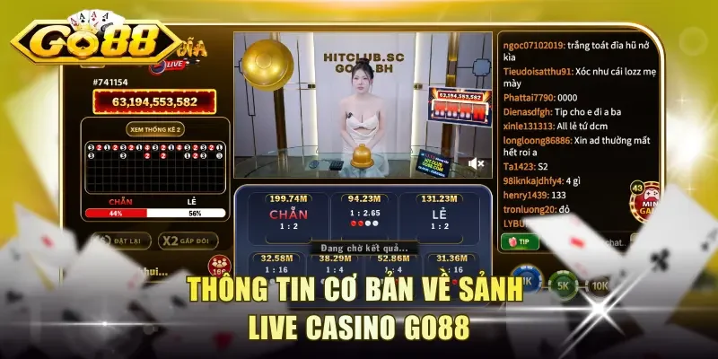 Thông tin cơ bản về sảnh live casino Go88
